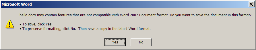 may contain features that are not compatible with Word 2007 document format
